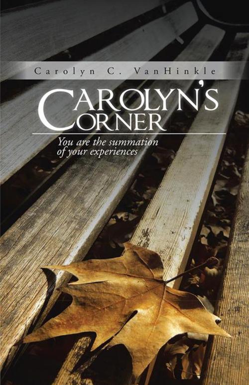 Cover of the book Carolyn’S Corner by Carolyn C. VanHinkle, Trafford Publishing