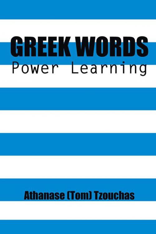 Cover of the book Greek Words by Athanase (Tom) Tzouchas, Trafford Publishing