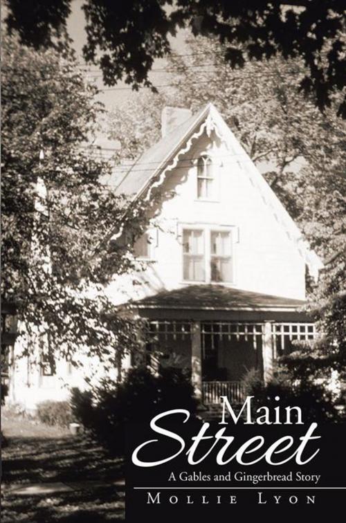 Cover of the book Main Street by Mollie Lyon, WestBow Press