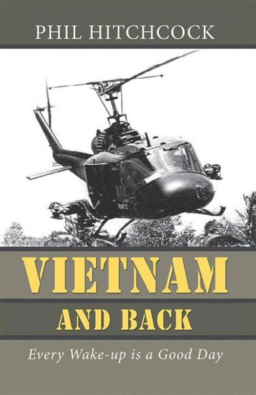 Cover of the book Vietnam and Back by Phil Hitchcock, iUniverse