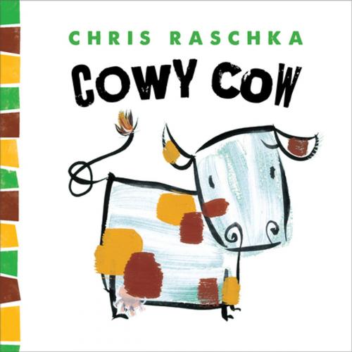 Cover of the book Cowy Cow by Chris Raschka, Open Road Media