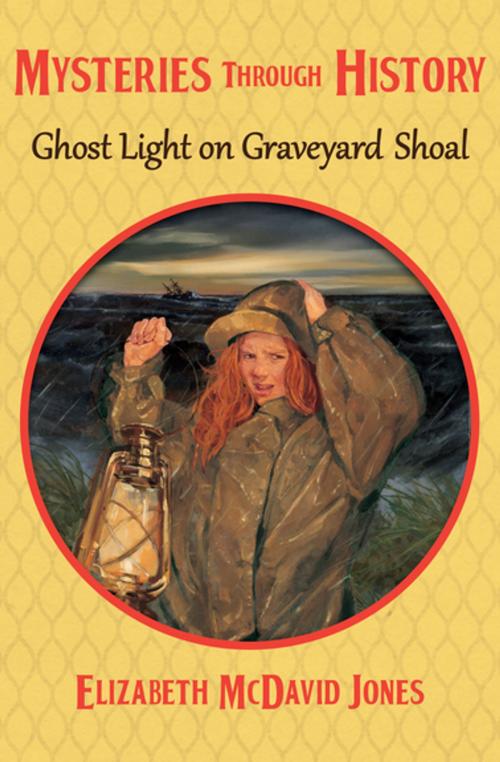Cover of the book Ghost Light on Graveyard Shoal by Elizabeth McDavid Jones, Open Road Media