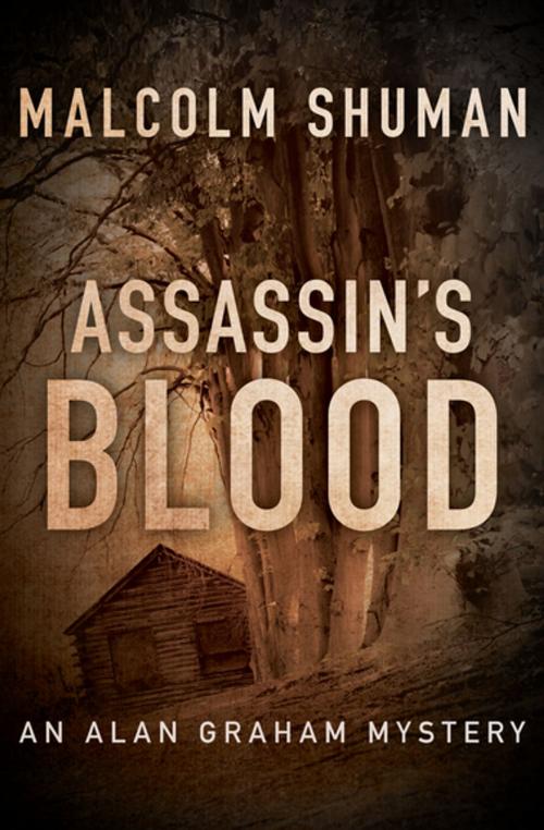 Cover of the book Assassin's Blood by Malcolm Shuman, MysteriousPress.com/Open Road
