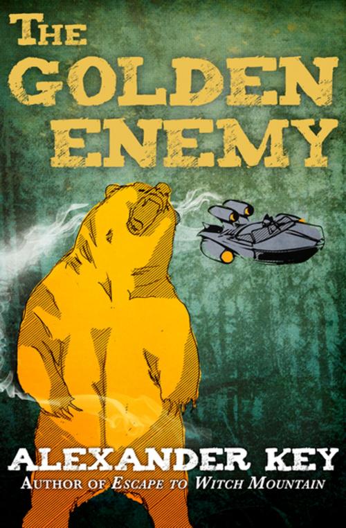 Cover of the book The Golden Enemy by Alexander Key, Open Road Media