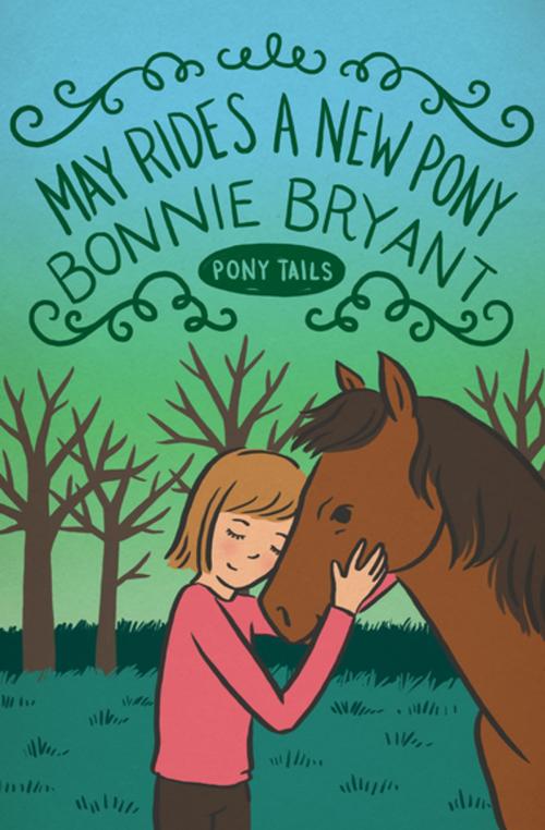 Cover of the book May Rides a New Pony by Bonnie Bryant, Open Road Media
