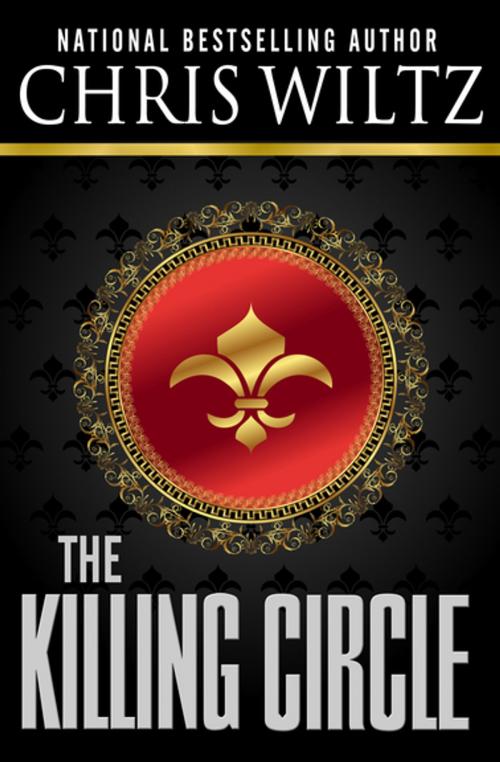 Cover of the book The Killing Circle by Chris Wiltz, Open Road Media