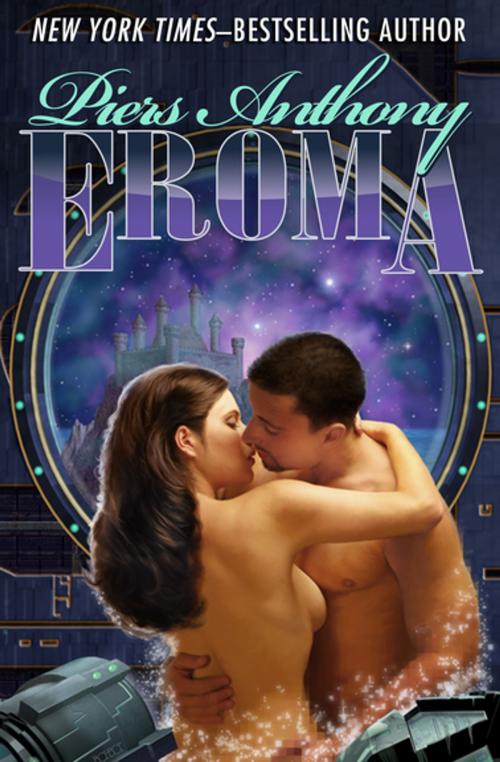 Cover of the book Eroma by Piers Anthony, Open Road Media