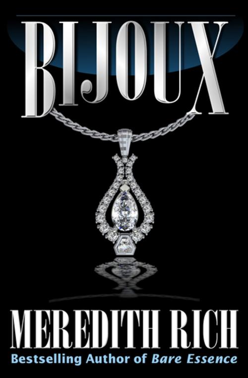 Cover of the book Bijoux by Meredith Rich, Open Road Media