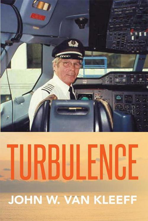Cover of the book Turbulence by John W. Van Kleeff, Xlibris US