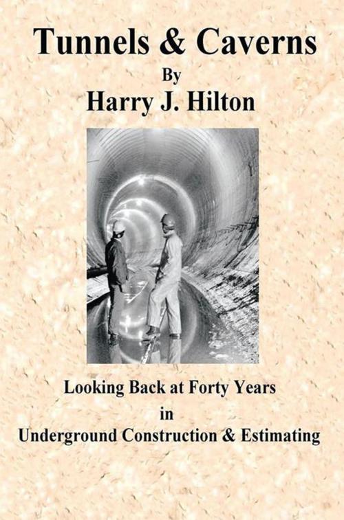 Cover of the book Tunnels & Caverns by Harry Hilton, Xlibris US