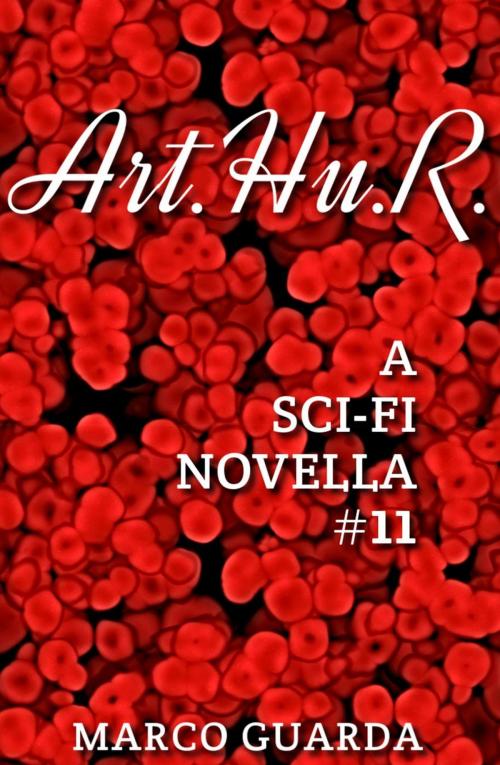 Cover of the book Art.Hu.R. by Marco Guarda, Marco Guarda