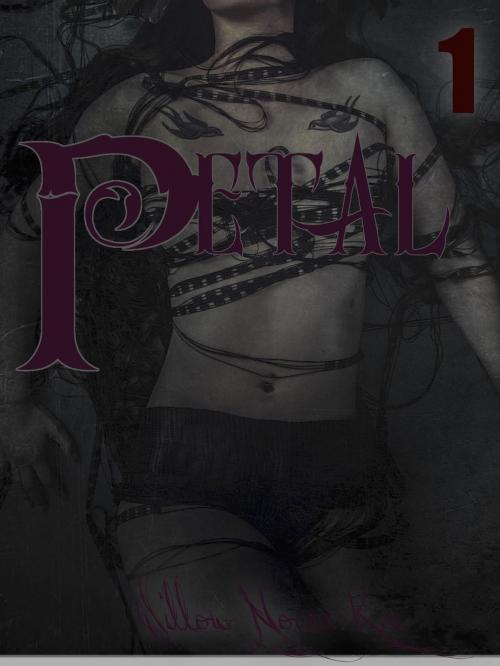 Cover of the book Petal by Willow Nonea Rae, WNR Media