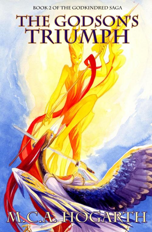 Cover of the book The Godson's Triumph by M.C.A. Hogarth, M.C.A. Hogarth