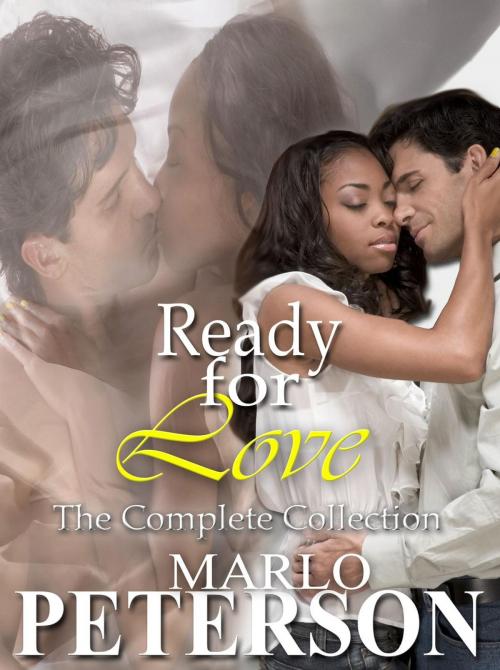 Cover of the book Ready For Love: The Collection by Marlo Peterson, Marlo Peterson