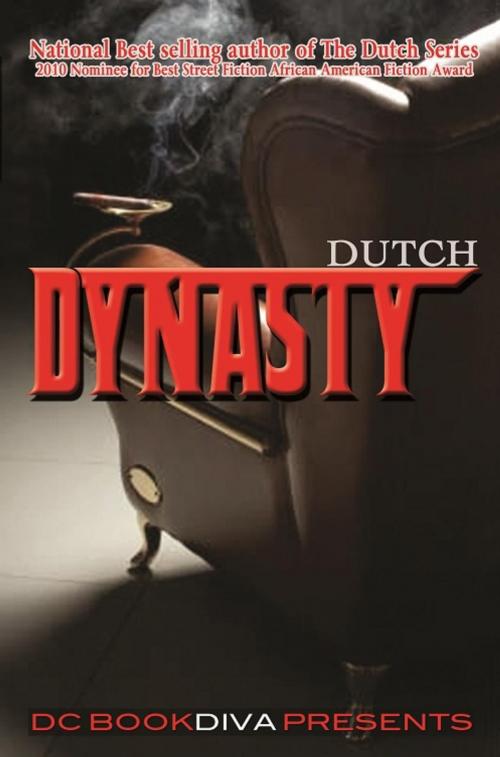 Cover of the book Dynasty by Dutch, DC Bookdiva Publications