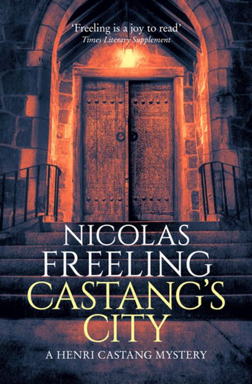 Cover of the book Castang's City by Nicolas Freeling, Agora Books