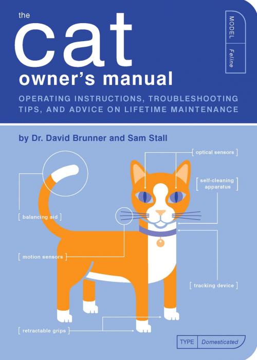 Cover of the book The Cat Owner's Manual by David Brunner, Sam Stall, Quirk Books
