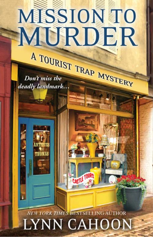 Cover of the book Mission to Murder by Lynn Cahoon, eKensington