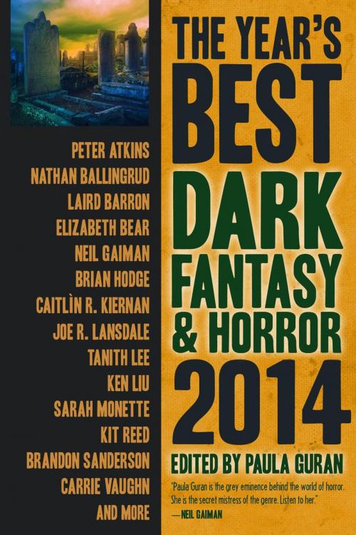 Cover of the book The Year's Best Dark Fantasy & Horror, 2014 Edition by Paula Guran, Prime Books