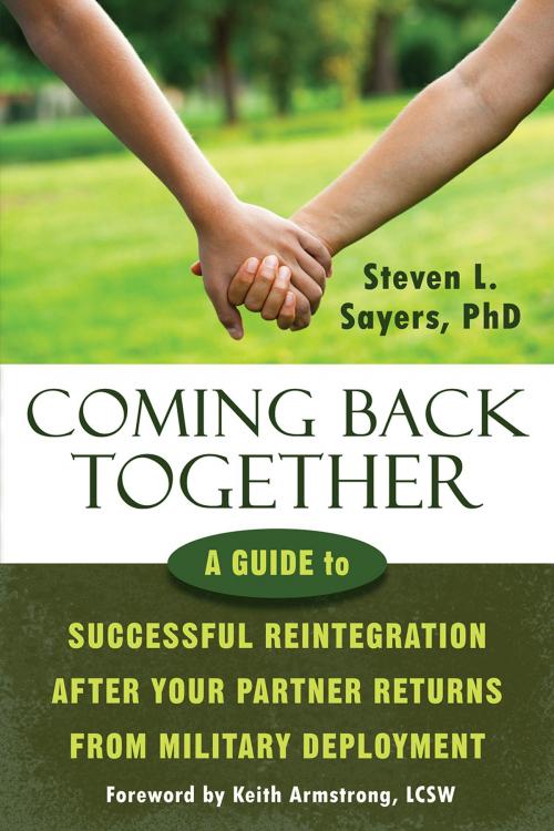 Cover of the book Coming Back Together by Steven L. Sayers, PhD, New Harbinger Publications