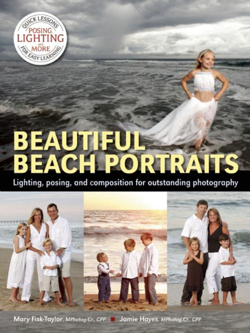 Cover of the book Beautiful Beach Portraits by Mary Fisk-Taylor, Jamie Hayes, Amherst Media