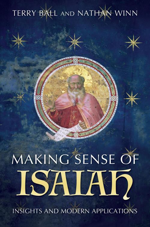 Cover of the book Making Sense of Isaiah by Ball, Terry B.; Winn, Nathan, Deseret Book Company