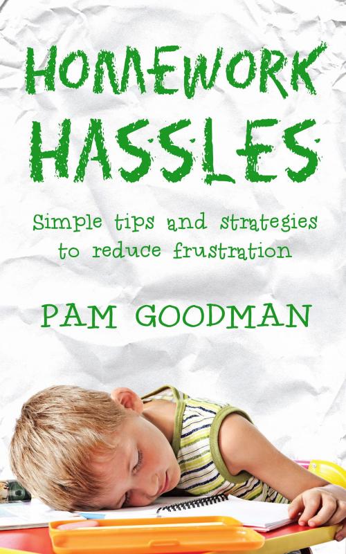 Cover of the book HomeWork Hassles by Pam Goodman, Torchflame Books