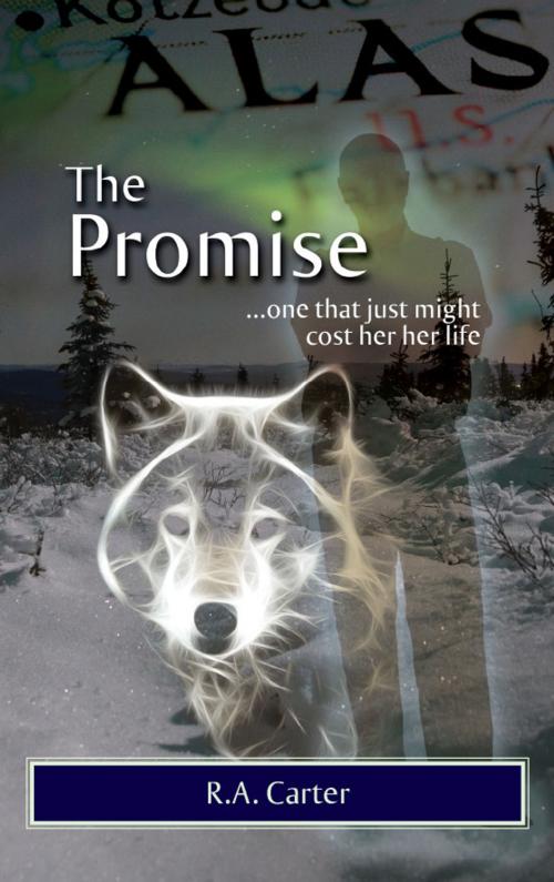 Cover of the book The Promise by R.A. Carter, Eloquent Books