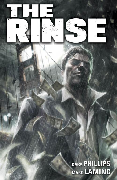 Cover of the book The Rinse by Gary Phillips, BOOM! Studios
