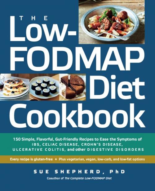 Cover of the book The Low-FODMAP Diet Cookbook by Sue Shepherd PhD, The Experiment
