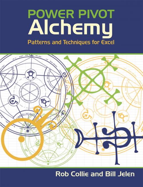 Cover of the book PowerPivot Alchemy by Bill Jelen, Rob Collie, Holy Macro! Books