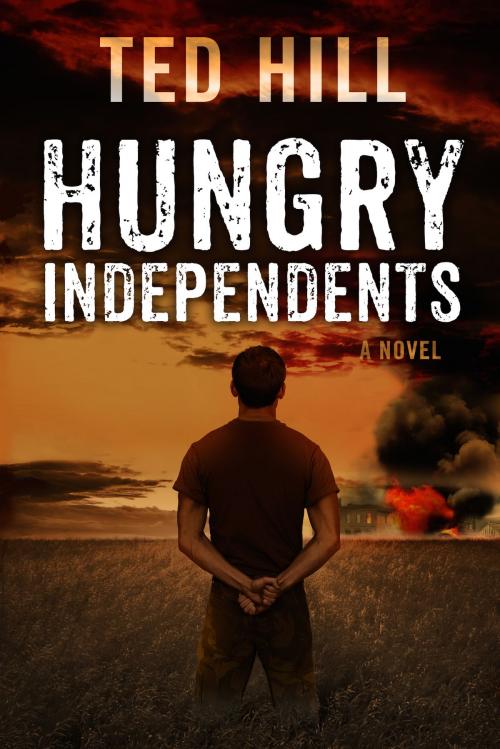 Cover of the book Hungry Independents (Book 2) by Ted Hill, Permuted Press