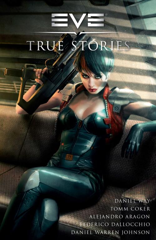 Cover of the book EVE: True Stories by Daniel Way, Dark Horse Comics