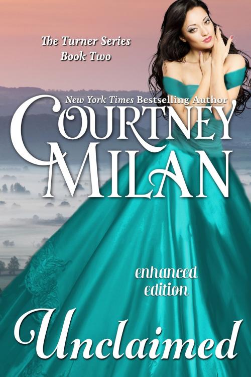 Cover of the book Unclaimed by Courtney Milan, Entangled Publishing, LLC