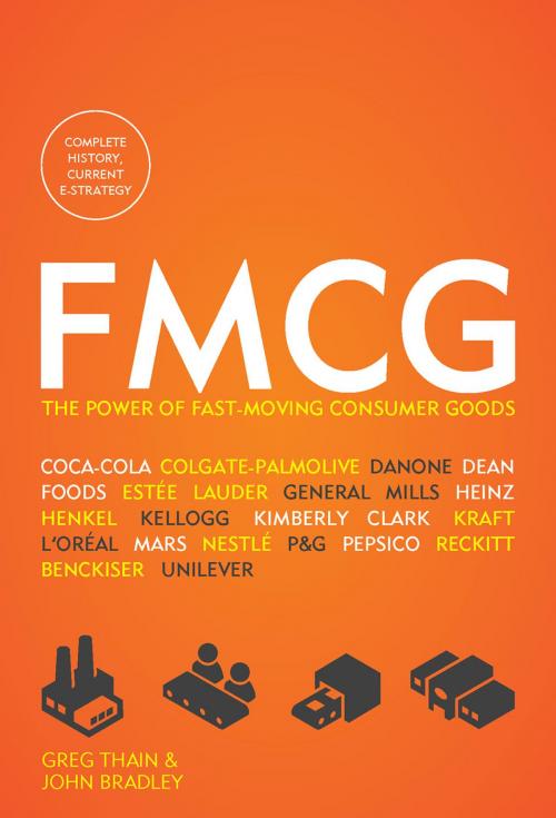 Cover of the book FMCG by John Bradley, Greg Thain, First Edition Design Publishing