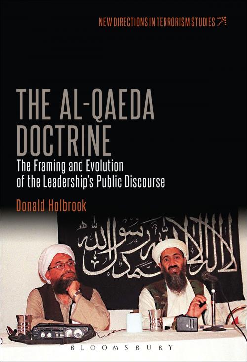 Cover of the book The Al-Qaeda Doctrine by Dr. Donald Holbrook, Bloomsbury Publishing