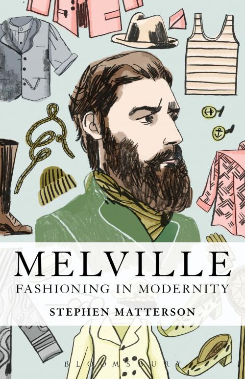 Cover of the book Melville: Fashioning in Modernity by Prof. Stephen Matterson, Bloomsbury Publishing