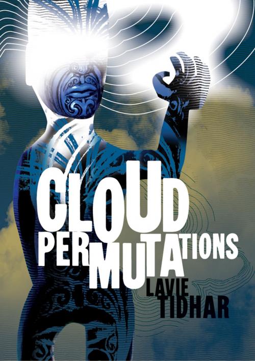 Cover of the book Cloud Permutations by Lavie Tidhar, Jabberwocky Literary Agency, Inc.