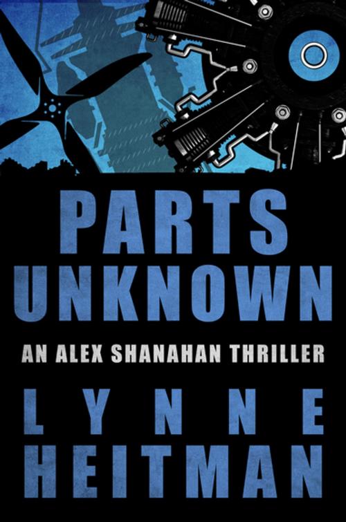 Cover of the book Parts Unknown by Lynne Heitman, Diversion Books