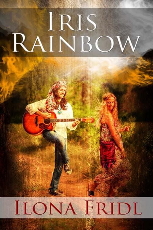 Cover of the book Iris Rainbow by Ilona  Fridl, The Wild Rose Press, Inc.