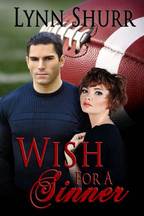 Cover of the book Wish for a Sinner by Lynn  Shurr, The Wild Rose Press, Inc.