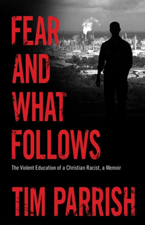Cover of the book Fear and What Follows by Tim Parrish, University Press of Mississippi