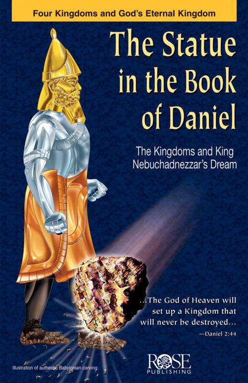 Cover of the book Statue in the Book of Daniel by Rose Publishing, Rose Publishing, Inc.