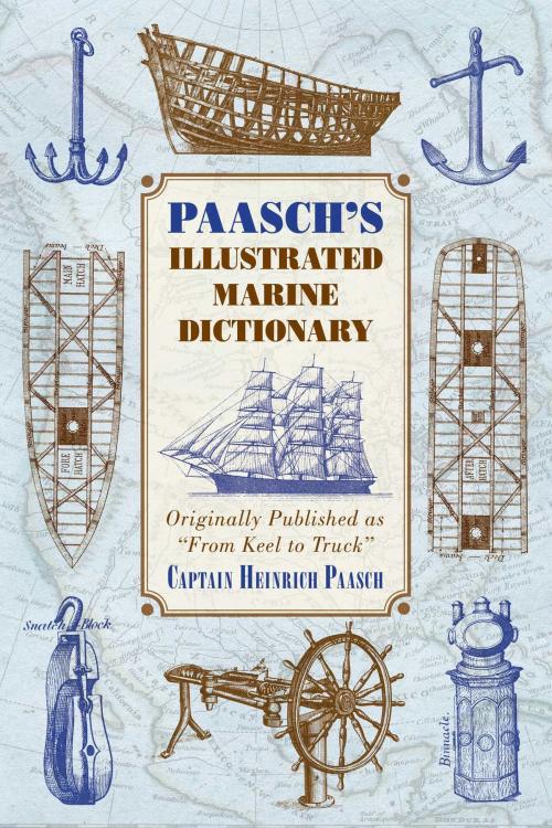 Cover of the book Paasch's Illustrated Marine Dictionary by Heinrich Paasch, Captain, Skyhorse