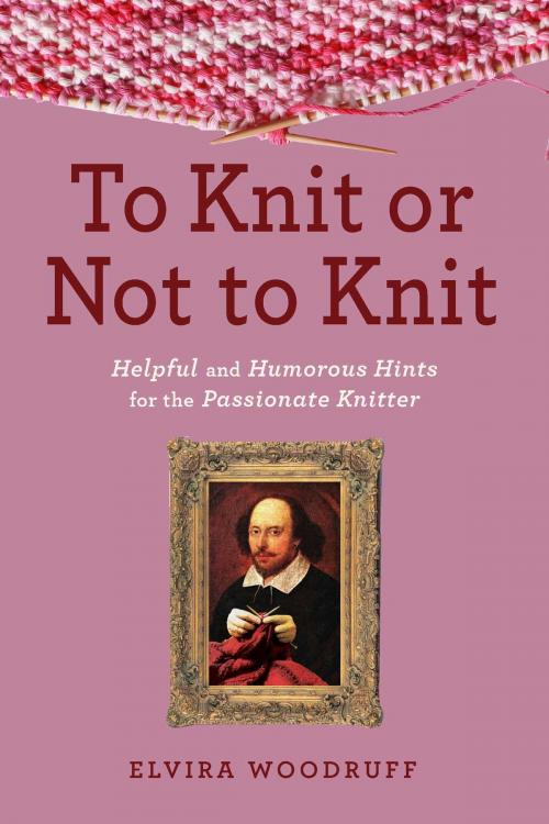 Cover of the book To Knit or Not to Knit by Elvira Woodruff, Skyhorse
