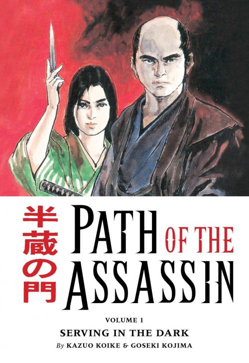Cover of the book Path of the Assassin vol. 1: Serving in the Dark by Kazuo Koike, Dark Horse Comics