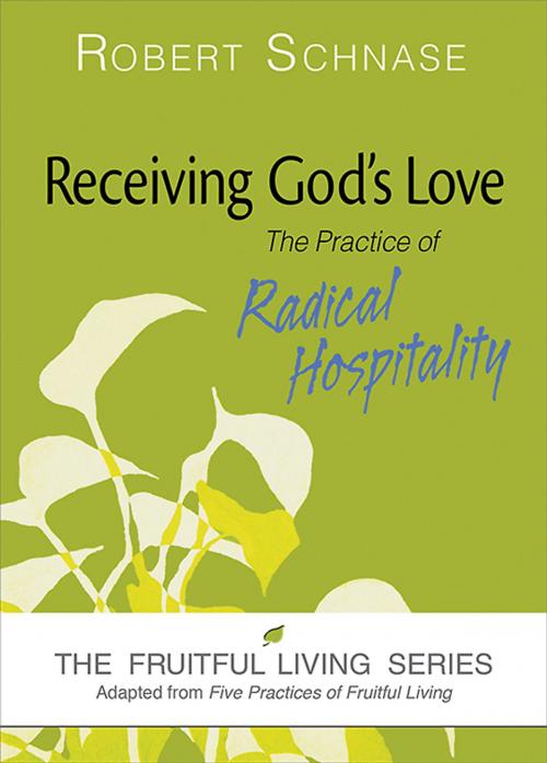 Cover of the book Receiving God's Love by Robert Schnase, Abingdon Press
