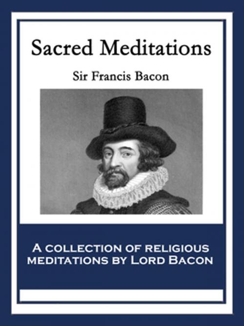 Cover of the book Sacred Meditations by Sir Francis Bacon, Wilder Publications, Inc.