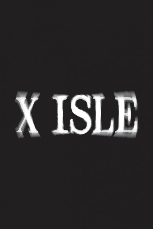 Cover of the book X-Isle by Michael Alan Nelson, BOOM! Studios