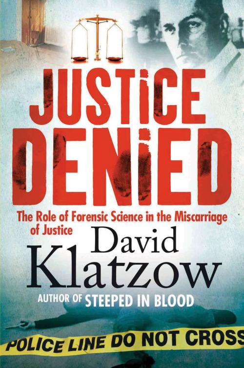 Cover of the book Justice Denied by David Klatzow, Penguin Random House South Africa